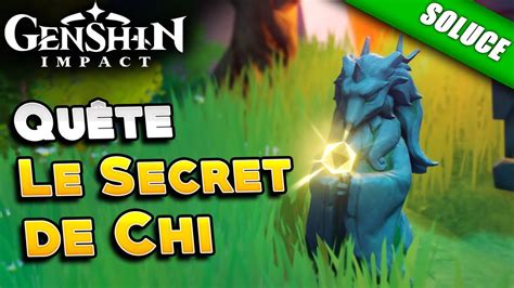 Le secret de Chi